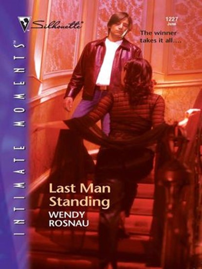 Last Man Standing, Wendy Rosnau - Ebook - 9781426882739