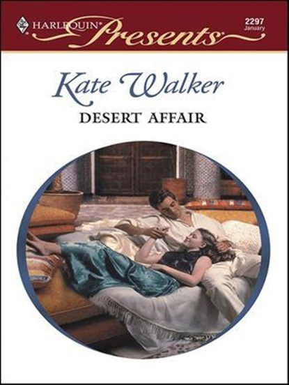 Desert Affair, Kate Walker - Ebook - 9781426883255