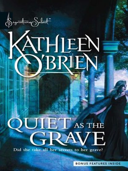 Quiet as the Grave, Kathleen O'Brien - Ebook - 9781426883613