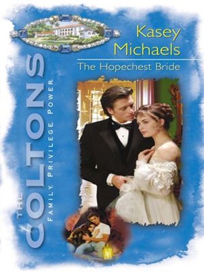 The Hopechest Bride, Kasey Michaels - Ebook - 9781426884191