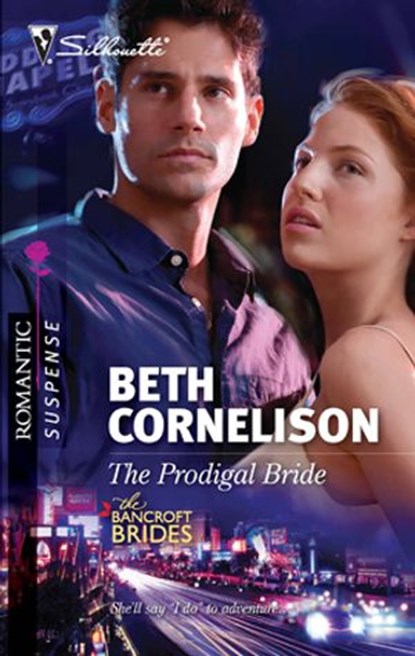 The Prodigal Bride, Beth Cornelison - Ebook - 9781426885020
