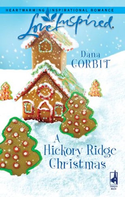 A Hickory Ridge Christmas, Dana Corbit - Ebook - 9781426885792