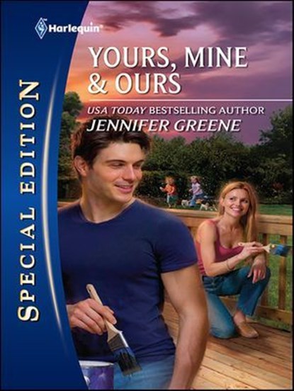 Yours, Mine & Ours, Jennifer Greene - Ebook - 9781426889264