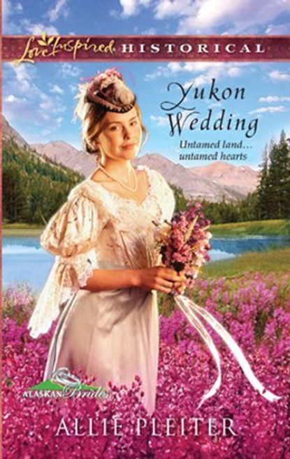 Yukon Wedding, Allie Pleiter - Ebook - 9781426889820