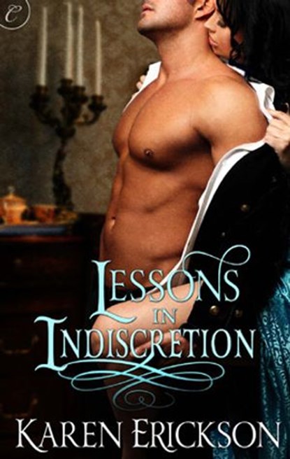 Lessons in Indiscretion, Karen Erickson - Ebook - 9781426891762