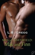 Men of Smithfield: Max and Finn | L.B. Gregg | 