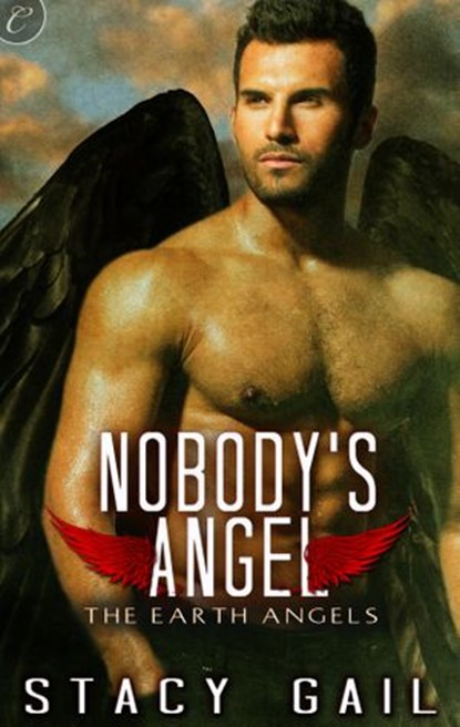 Nobody's Angel, Stacy Gail - Ebook - 9781426894961
