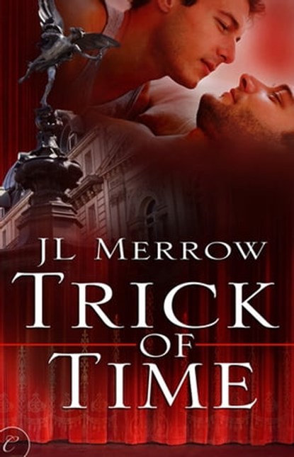 Trick of Time, JL Merrow - Ebook - 9781426895005