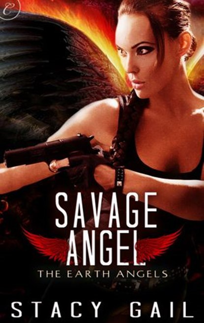 Savage Angel, Stacy Gail - Ebook - 9781426895029