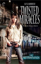 Twisted Miracles | A.J. Larrieu | 