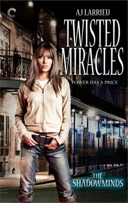 Twisted Miracles, A.J. Larrieu - Ebook - 9781426898136