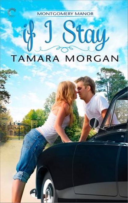 If I Stay, Tamara Morgan - Ebook - 9781426898198