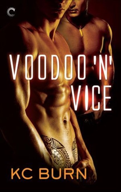 Voodoo 'n' Vice, KC Burn - Ebook - 9781426898419
