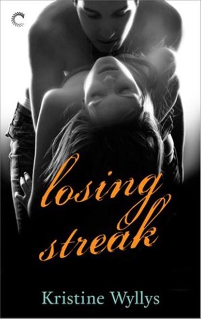 Losing Streak, Kristine Wyllys - Ebook - 9781426899041