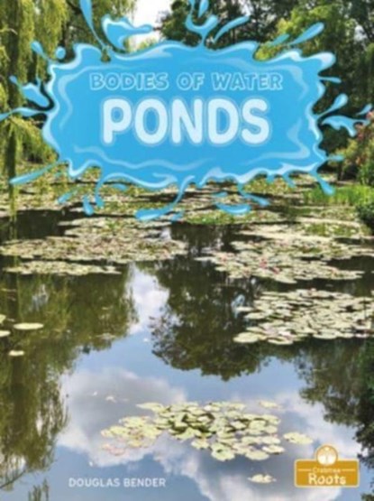 Ponds, Douglas Bender - Paperback - 9781427155993