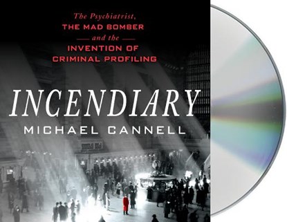 Incendiary, CANNELL,  Michael - AVM - 9781427285959