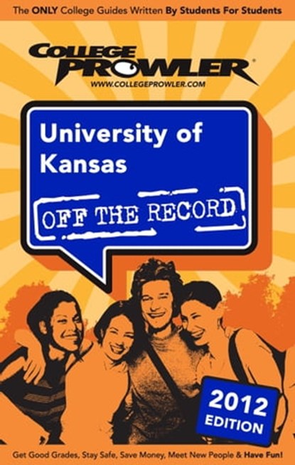 University of Kansas 2012, Amanda Thompson - Ebook - 9781427496928