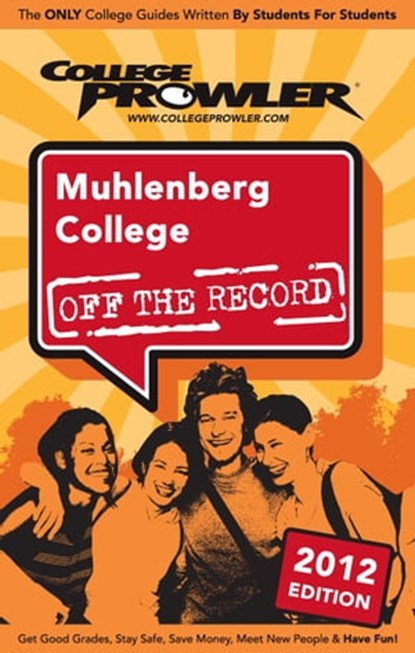 Muhlenberg College 2012, Sarah Weber - Ebook - 9781427498175