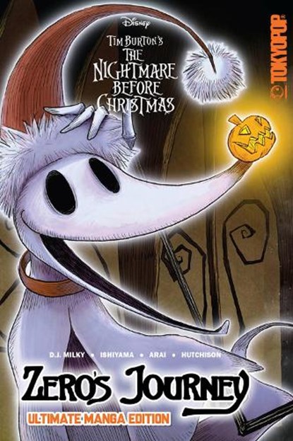 Disney Manga: Tim Burton's The Nightmare Before Christmas - Zero's Journey (Ultimate Manga Edition), D.J. Milky - Paperback - 9781427858283