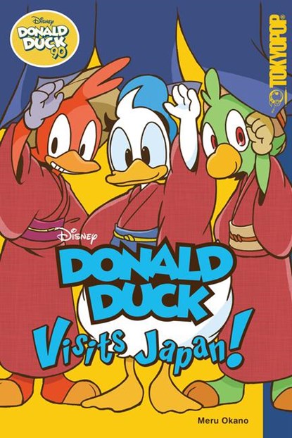 Disney Manga: Donald Duck Visits Japan!, Meru Okano - Paperback - 9781427871497