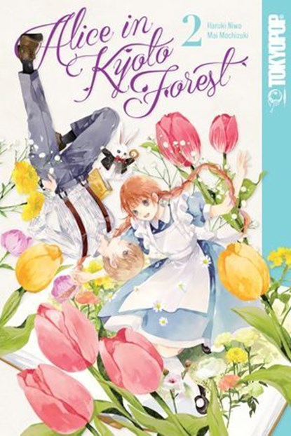 Alice in Kyoto Forest, Volume 2, Mai Mochizuki - Ebook - 9781427871718