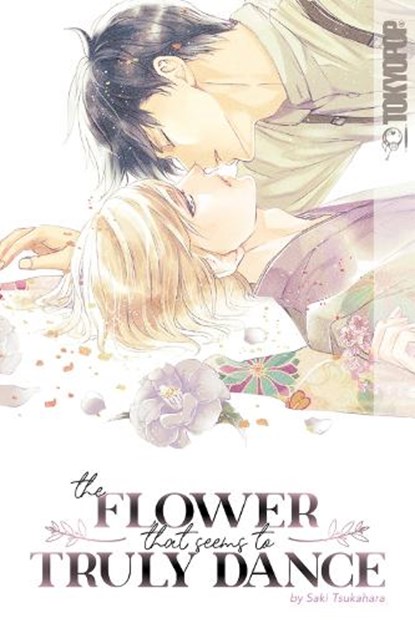 The Flower That Seems to Truly Dance, Saki Tsukahara - Paperback - 9781427872456
