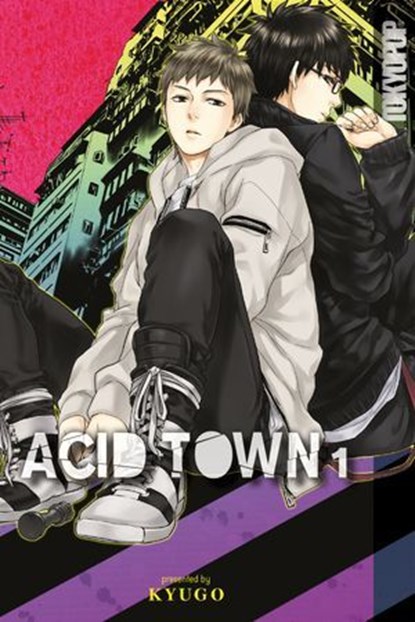 Acid Town, Volume 1, Kyugo - Ebook - 9781427874771