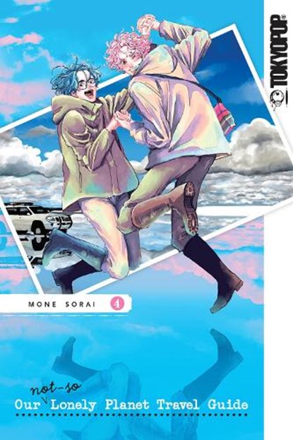 Our Not-So-Lonely Planet Travel Guide, Volume 4, Mone Sorai - Paperback - 9781427875020