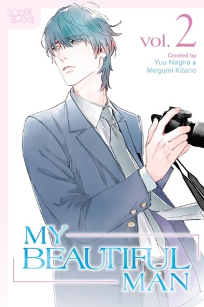 My Beautiful Man, Volume 2 (Manga), Yuu Nagira ; Megumi Kitano - Paperback - 9781427878120