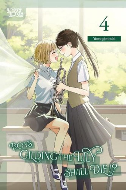 Boys Gilding the Lily Shall Die!?, Volume 4, Yomogimochi - Paperback - 9781427880628