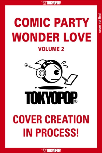 Comic Party Wonder Love, Volume 2, Deco Yamano - Paperback - 9781427880697