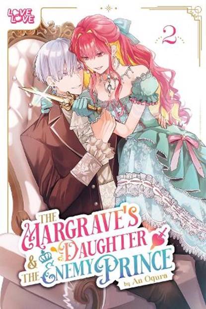 The Margrave's Daughter & the Enemy Prince, Volume 2, An Ogura - Paperback - 9781427880888