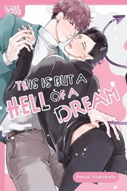 This Is but a Hell of a Dream, Senco Yoshimoto - Ebook - 9781427882288