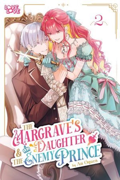 The Margrave's Daughter & the Enemy Prince, Volume 2, An Ogura - Ebook - 9781427883483