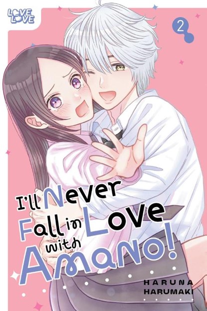 I'll Never Fall In Love With Amano!, Volume 2, Haruna Harumaki - Paperback - 9781427884251