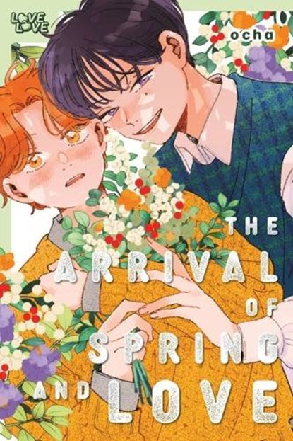 The Arrival of Spring and Love, Ocha - Paperback - 9781427887542