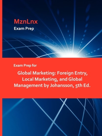 Exam Prep for Global Marketing, Sonny Johansson - Paperback - 9781428873391