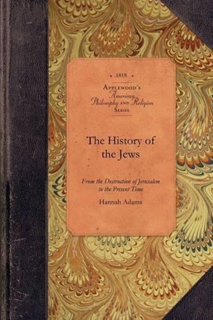 The History of the Jews, Hannah Adams - Paperback - 9781429019781