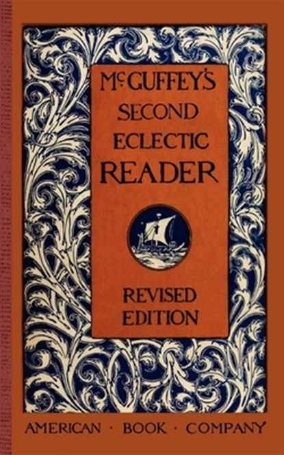 McGuffey's Second Eclectic Reader, William Holmes McGuffey - Paperback - 9781429041041