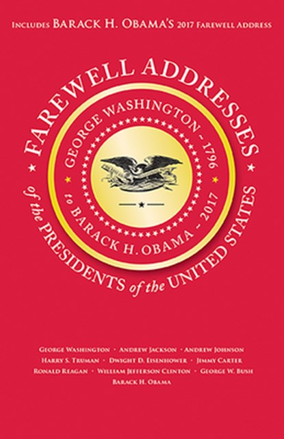Farewell Addresses of the Presidents of the United States, Applewood Books - Paperback - 9781429094436