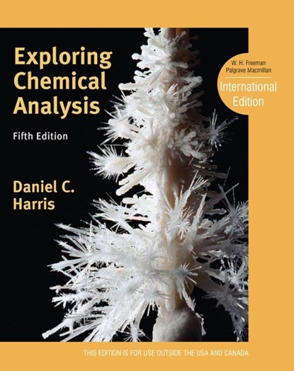 Exploring Chemical Analysis, Daniel C. Harris - Paperback - 9781429295765