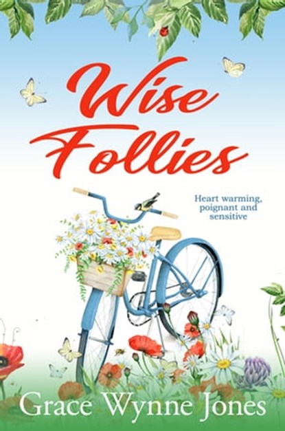 Wise Follies, Grace Wynne-Jones - Ebook - 9781429494496