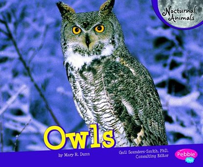 Owls, Mary R. Dunn - Paperback - 9781429671194