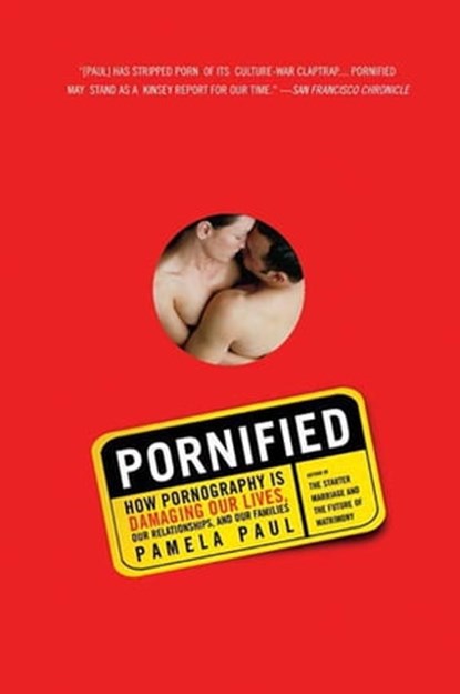 Pornified, Pamela Paul - Ebook - 9781429900799