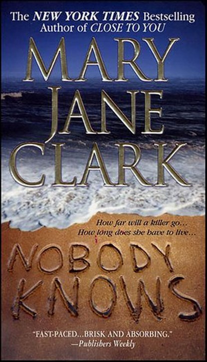 Nobody Knows, Mary Jane Clark - Ebook - 9781429902939