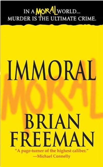Immoral, Brian Freeman - Ebook - 9781429904452