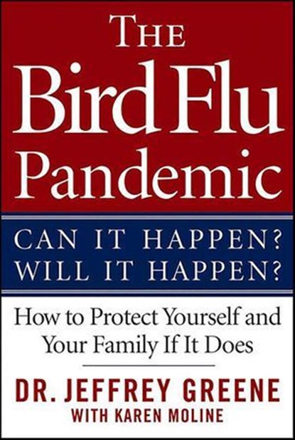 The Bird Flu Pandemic, Jeffrey Greene ; Karen Moline - Ebook - 9781429904865