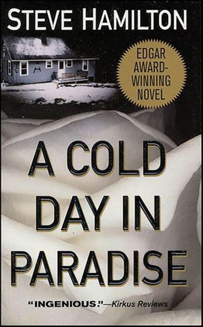 A Cold Day in Paradise, Steve Hamilton - Ebook - 9781429905077