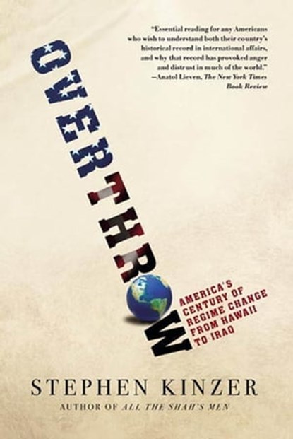 Overthrow, Stephen Kinzer - Ebook - 9781429905374