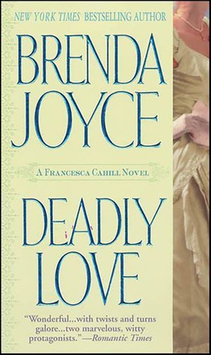 Deadly Love, Brenda Joyce - Ebook - 9781429905879